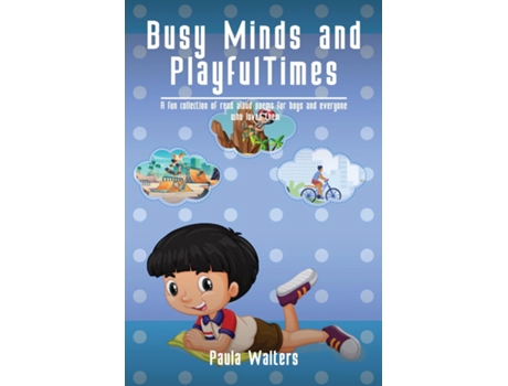 Livro Busy Minds And Playful Times De Paula Walters (inglês)