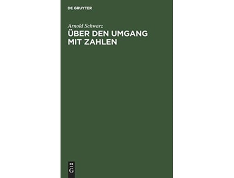 Livro Über Den Umgang Mit Zahlen Einführung in Die Statistik German Edition de Arnold Schwarz (Alemão - Capa Dura)
