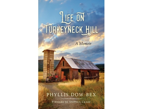Livro Life on Turkeyneck Hill de Phyllis Dow Bex (Inglês)