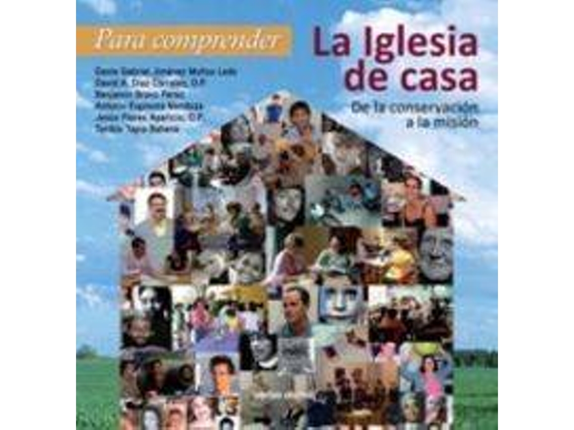 Livro Para Comprender Iglesia Casa. de Benjamin Bravo (Espanhol)