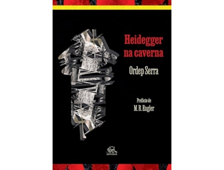 Livro Heidegger Na Caverna de Serra Ordep (Português)