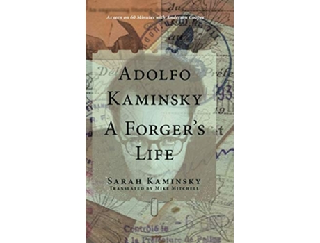 Livro Adolfo Kaminsky A Forgers Life de Sarah Kaminsky (Inglês - Capa Dura)