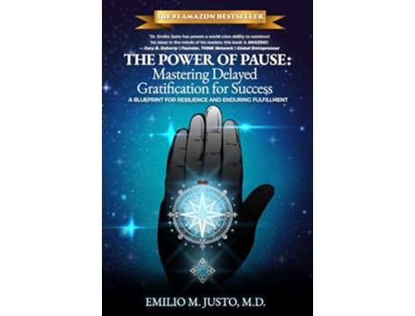 Livro THE POWER OF PAUSE de Emilio M Justo MD (Inglês)