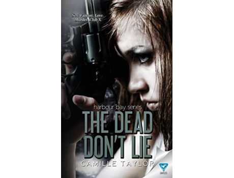 Livro The Dead Dont Lie De Camille Taylor (inglês)