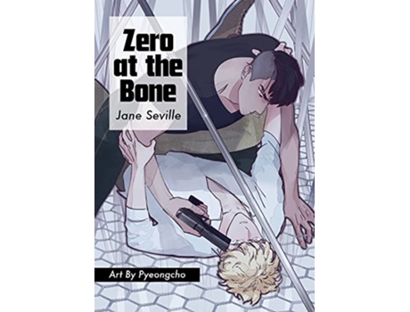 Livro Zero at the Bone de Jane Seville (Inglês)