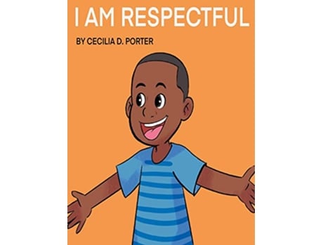 Livro I Am Respectful de Cecilia D Porter (Inglês)