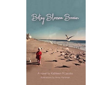 Livro Betsy Blossom Brown de Kathleen M Jacobs (Inglês)