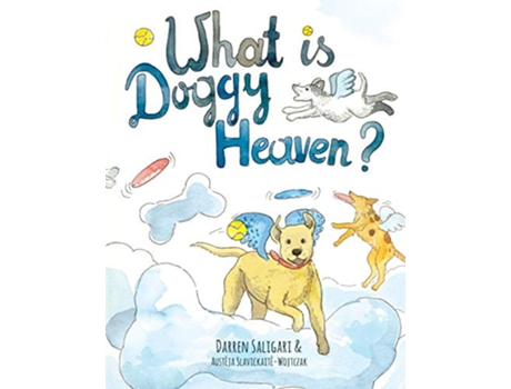 Livro What is doggy heaven de Darren Saligari (Inglês)