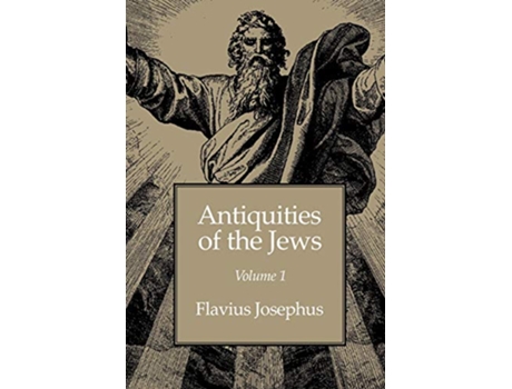 Livro Antiquities of the Jews volume 1 de Flavius Josephus (Inglês)
