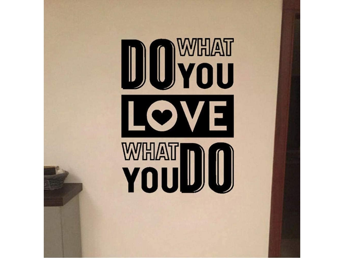 Faça o que você ama fazer: Adesivos de parede inspiradores, PVC, decoração para quarto, 47 cm x 65 cm