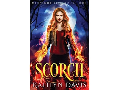 Livro Scorch Midnight Fire de Kaitlyn Davis (Inglês)