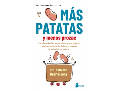 Livro Mas Patatas Y Menos Prozac de Dra. Kathleen Desmaisons (Español)