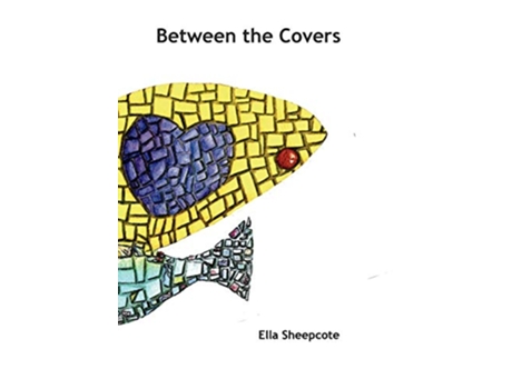 Livro Between the Covers de Ella Sheepcote (Inglês)