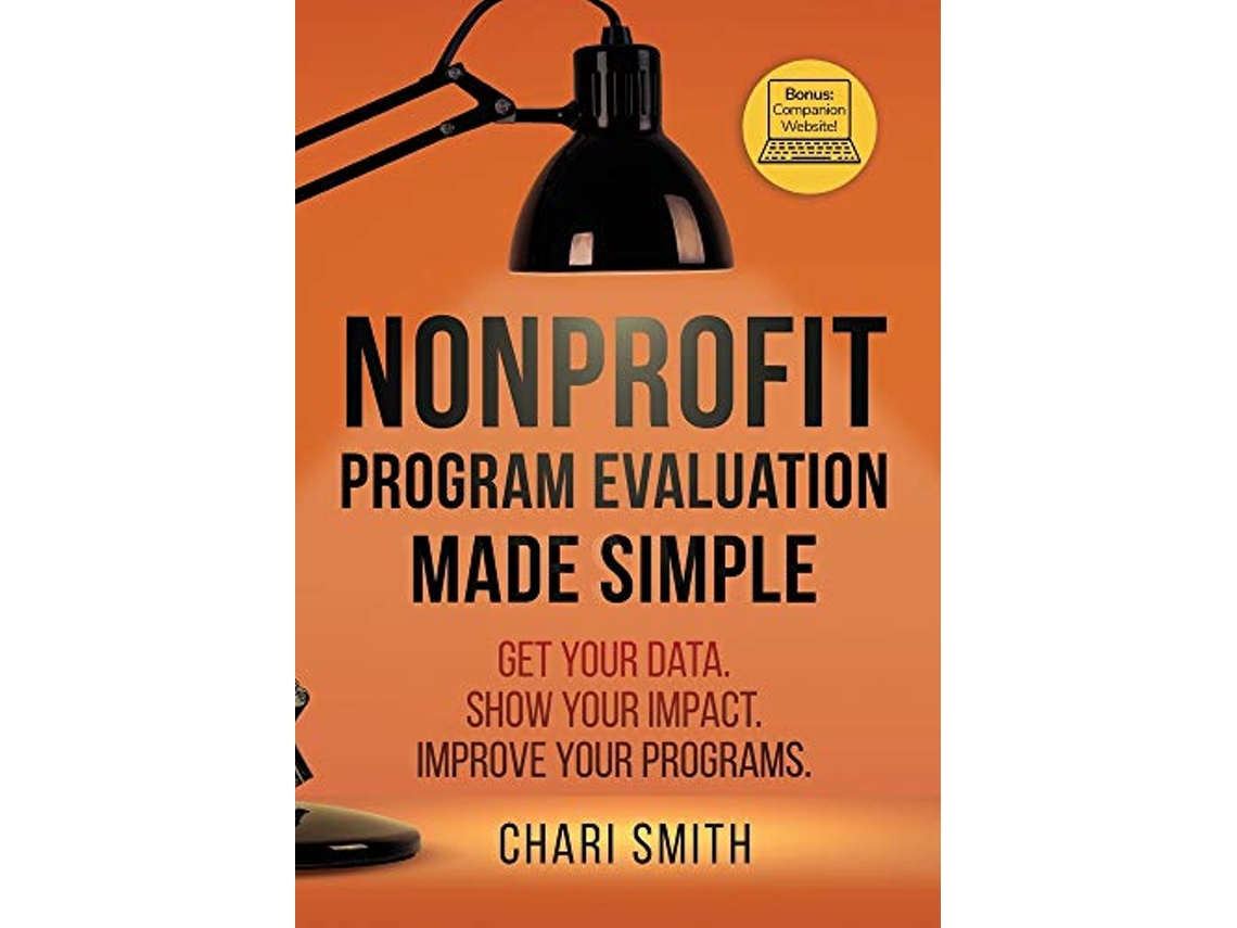 Livro Nonprofit Program Evaluation Made Simple de Chari Smith (Inglês - Capa Dura)