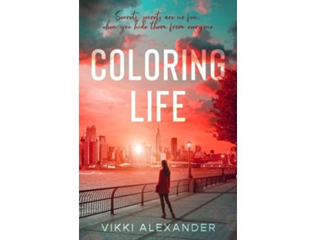 Livro Coloring Life De Vikki Alexander (inglês)