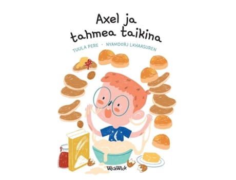 Livro Axel ja tahmea taikina Finnish Edition of quotAxels Baking Dayquot de Tuula Pere (Inglês)