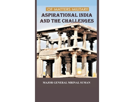 Livro Of Matters Military Aspirational India and Challenges de Mrinal Suman (Inglês)
