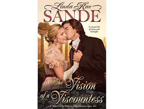 Livro The Vision of a Viscountess The Widowers of the Aristocracy de Linda Rae Sande (Inglês)