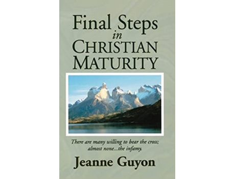 Livro Final Steps in Christian Maturity de Jeanne Guyon (Inglês)