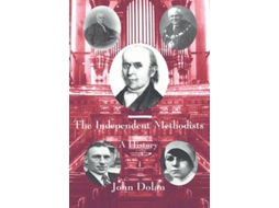 Livro The Independent Methodists de John Dolan (Inglês)