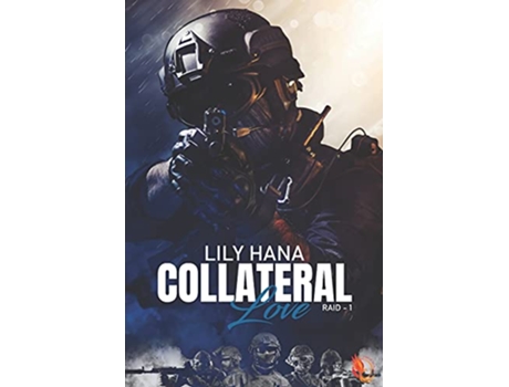 Livro Collateral Love Raid 1 French Edition de Lily Hana Lily Hana (Francês)