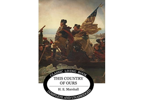 Livro This Country of Ours de H E Marshall (Inglês)