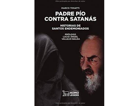 Livro Padre Pío contra Satanás : historias de santos endemoniados de Marco Tossati (Espanhol)