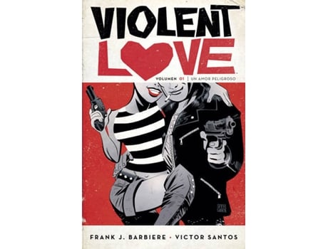 Livro Violent Love 01 de Frank J. Barbiere, Victor Santos (Espanhol)