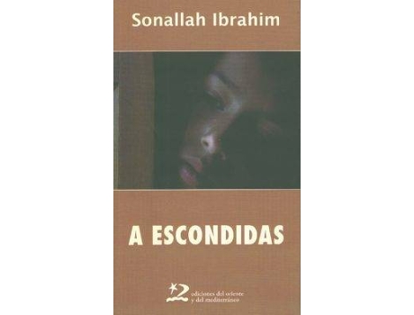 Livro A Escondidas de Sonallah Ibrahim (Espanhol)