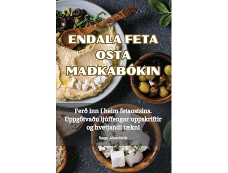 Livro ENDALA FETA OSTA MAÐKABÓKIN de Saga Jónsdóttir (Inglês)