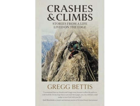 Livro Crashes and Climbs de Gregg Bettis (Inglês)
