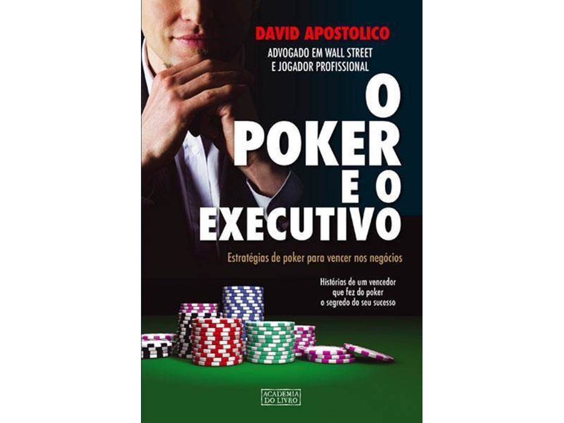 Livro O Poker e o Executivo de David Apostolico (Português)