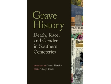 Livro Grave History de Kami Fletcher, Ashley Towle et al. (Inglês)