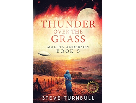 Livro Thunder Over the Grass Maliha Anderson Book 5 de Steve Turnbull (Inglês)