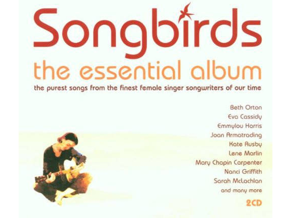 CD Songbirds - Songbirds - The Essential Album
