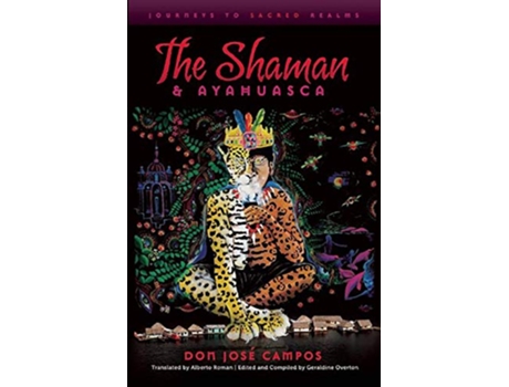 Livro Shaman Ayahuasca de Don Jose Campos (Inglês)