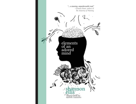 Livro Elements Of An Adored Mind De Shannon Ellis (inglês)