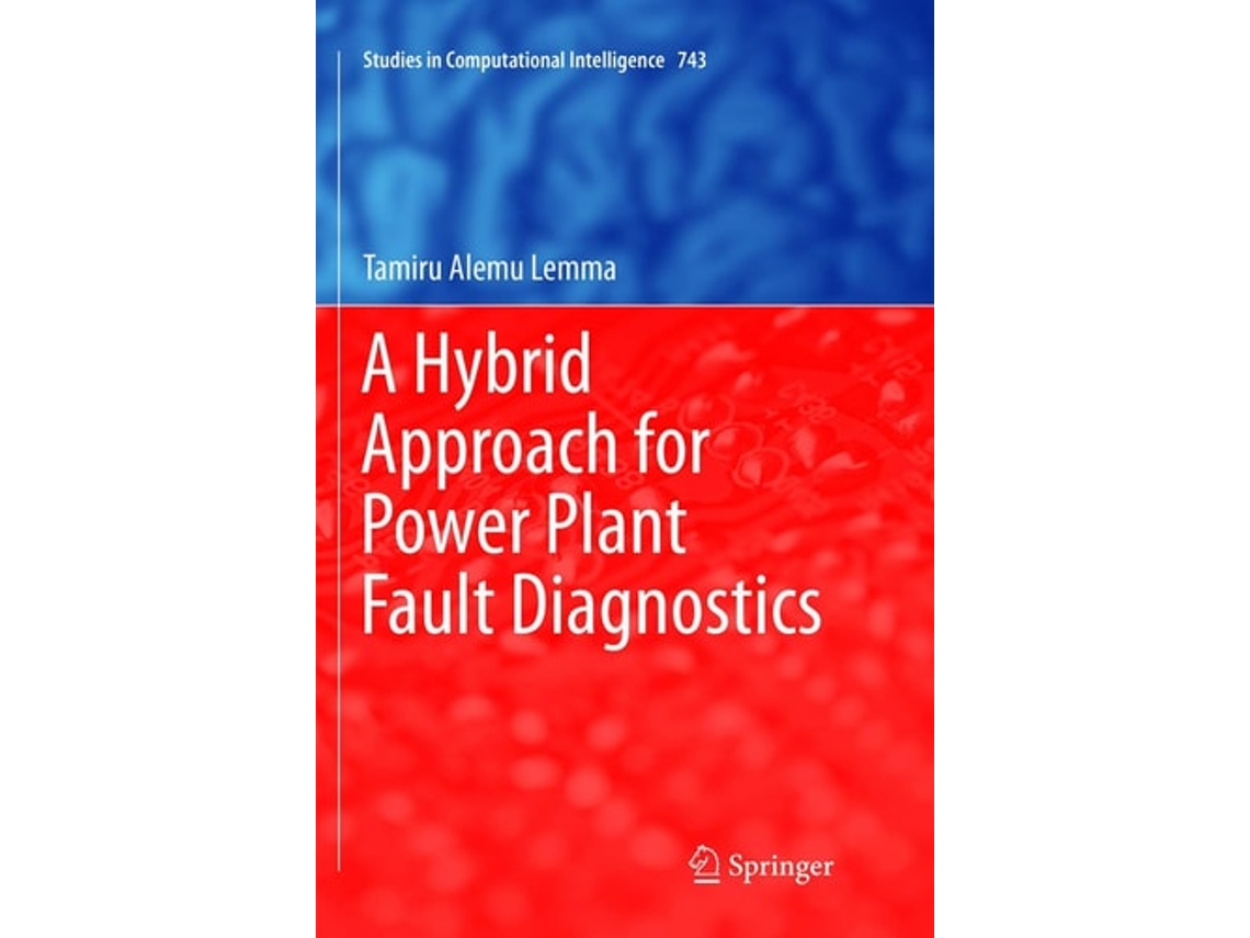 Livro A Hybrid Approach For Power Plant Fault Diagnostics De Tamiru Alemu Lemma (inglês)