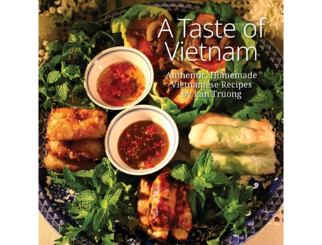Livro A Taste Of Vietnam De Lan Truong (inglês)