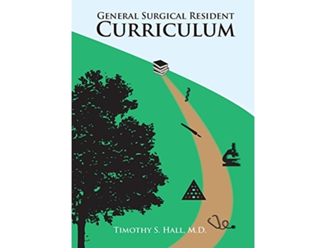 Livro Surgical Systems General Surgical Residency Curriculum de Timothy S Hall (Inglês)