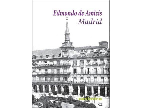 Livro Madrid de Edmondo De Amicis (Espanhol)
