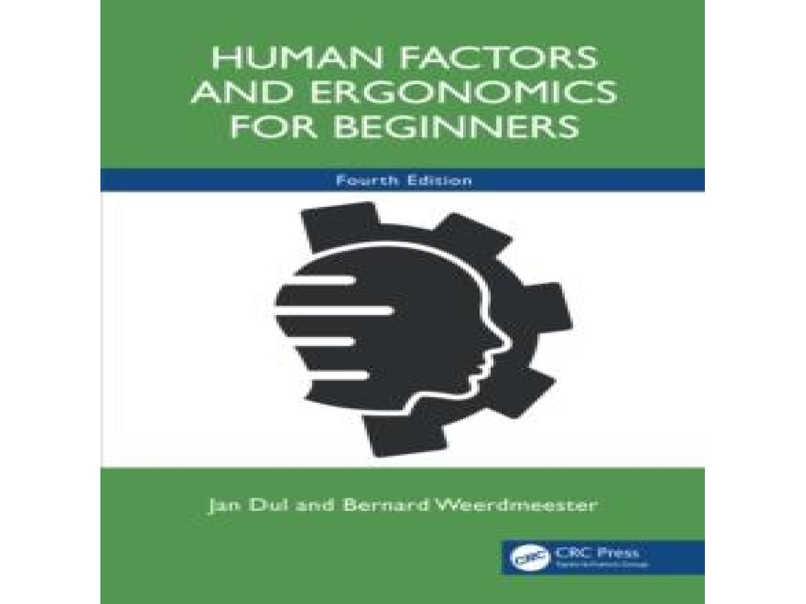 Livro Human Factors and Ergonomics for Beginners de Bernard Weerdmeester (Inglês)