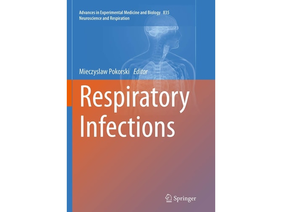 Livro Respiratory Infections De Mieczyslaw Pokorski (inglês)