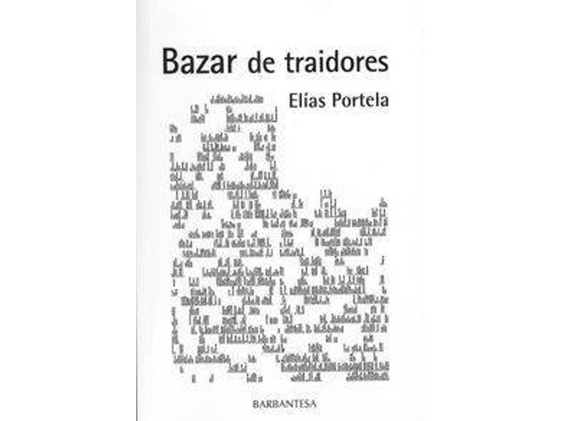 Libro Bazar De Traidores de Elias Portela