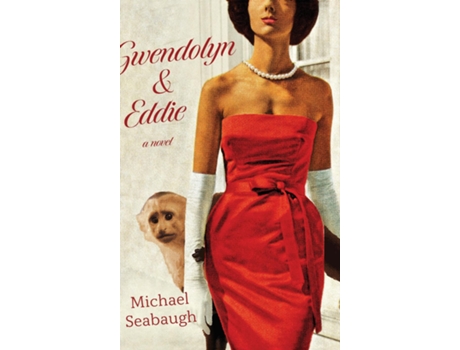 Livro Gwendolyn amp Eddie de Michael OL Seabaugh (Inglês)