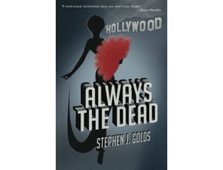Livro Always The Dead de Golds Stephen J (Inglês)
