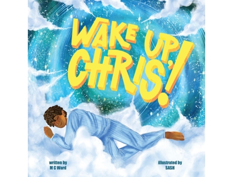 Livro Wake Up Chris!! de MC WARD (Inglês)