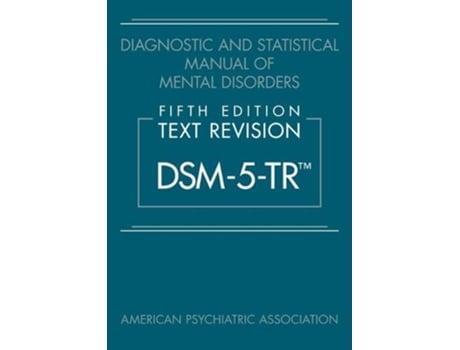 Livro diagnostic and statistical manual of mental disorders, fifth edition, text revision (dsm-5-tr (tm)) de american psychiatric association (inglês)