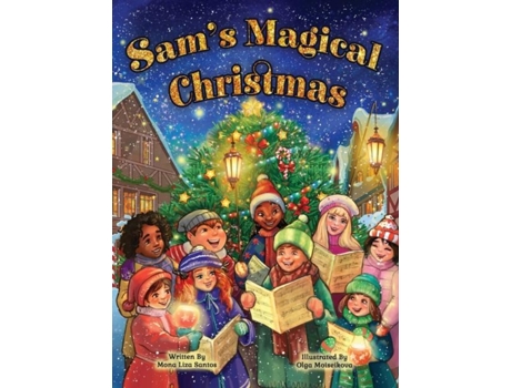 Livro Sams Magical Christmas De Mona Liza Santos (inglês)