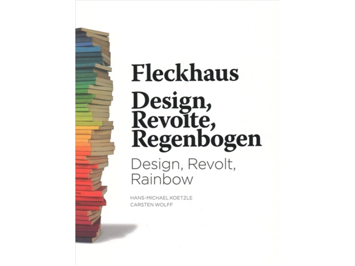 Livro Fleckhaus Design, Revolt, Rainbow de Willy Fleckhaus (Inglês - Capa Dura)